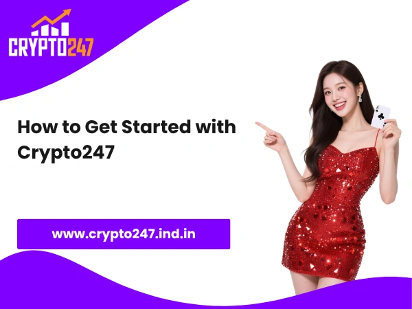 How to Get Started with Crypto247